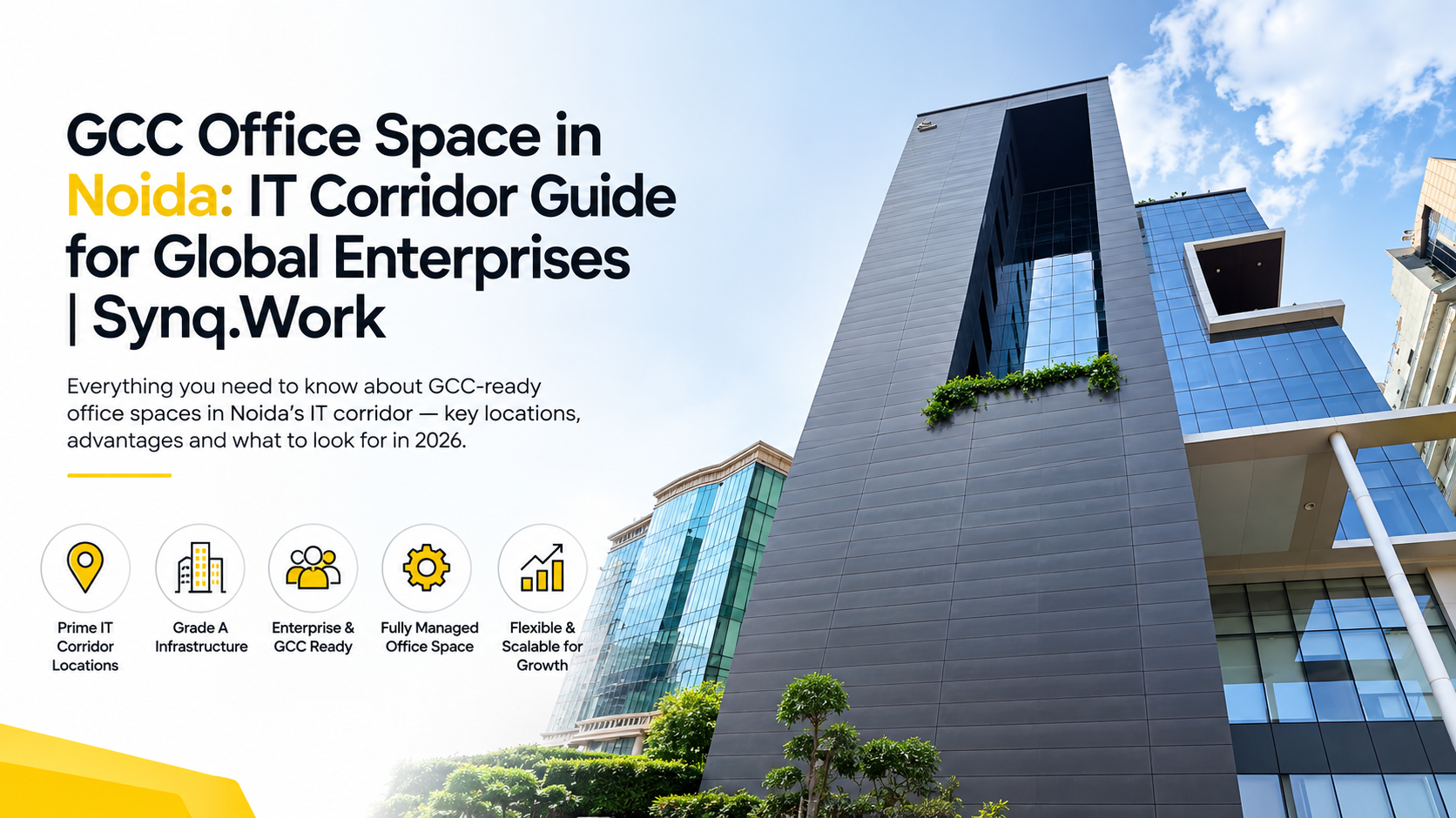 GCC office space in Noida - SynqWork