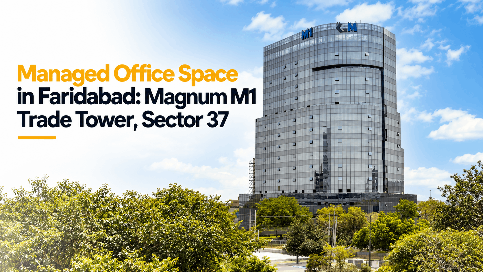 managed office space in faridabad magnum m1 trade tower